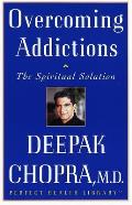 Overcoming Addictions: The Spiritual Solution