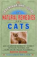 The Veterinarians' Guide to Natural Remedies for Cats