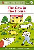 Cow in the House: Level 1 (Puffin Easy-To-Read) Cover