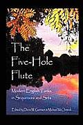 The Five-Hole Flute