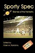 Sporty Spec: Games of the Fantastic Cover