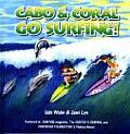 Cabo & Coral Go Surfing! Cover