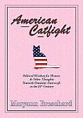 American Catfight: Political Wisdom for Women Cover