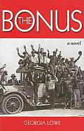 The Bonus: A Novel of the Great Depression Cover