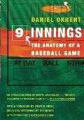 Nine Innings: The Anatomy of a Baseball Game