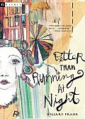 Better Than Running at Night Cover
