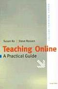 Teaching Online : Practical Guide (2ND 04 Edition) Cover