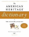 The American Heritage Dictionary of the English Language (American Heritage Dictionary of the English Language)