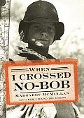 When I Crossed No-Bob Cover