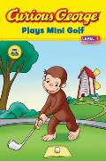 Curious George Plays Mini Golf (Curious George) Cover