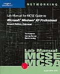 70-270 Lab Manual for MCSE Guide to Microsoft Windows XP Professional, Second Edition, Enhanced