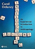 Investigating Culture: An Experiential Introduction to Anthropology