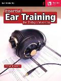 Essential Ear Training for the Contemporary Musician (00 Edition)