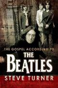 Gospel According To the Beatles (06 Edition)