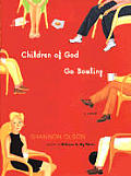 Children of God Go Bowling Cover