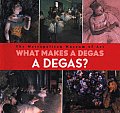 What Makes a Degas a Degas?