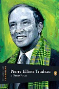 Pierre Elliott Trudeau by Nino Ricci