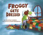 Froggy Gets Dressed (Froggy) Cover