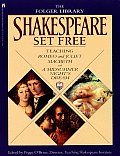Shakespeare Set Free: Teaching Romeo & Juliet, Macbeth & Midsumr Night' Cover