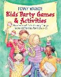 Kids Party Games and Activities (Children's Party Planning Books)