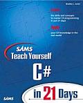 Sams Teach Yourself C# in 21 Days (Sams Teach Yourself ... in 21 Days)