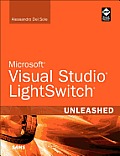 Microsoft Visual Studio LightSwitch Unleashed (Unleashed) Cover