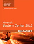 Microsoft System Center 2012 Unleashed (Unleashed)