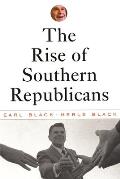 Rise of Southern Republicans (02 Edition) Cover