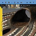 African Art in Detail (Art in Detail)
