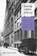 Building a Public Judaism: Synagogues and Jewish Identity in Nineteenth-Century Europe
