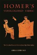 Hellenic Studies #50: Homer's Versicolored Fabric: The Evocative Power of Ancient Greek Epic Wordmaking Cover