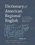 Dictionary of American Regional English, Volume VI: Contrastive Maps, Index to Entry Labels, Questionnaire, and Fieldwork Data