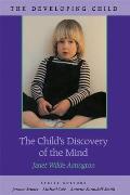 The Child's Discovery of the Mind (Developing Child) Cover