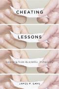 Cheating Lessons: Learning from Academic Dishonesty