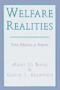 Welfare Realities: From Rhetoric to Reform Cover