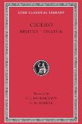 Loeb Classical Library #342: Brutus. Orator: A. Rhetorical Treatises Cover