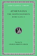 The Deipnosophists Volume VII