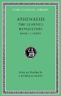 The Learned Banqueters, Volume VIII: Book 15. General Indexes (Loeb Classical Library) Cover