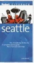 Fodor's Citypack Seattle, 2nd Edition (Fodor's Citypack Seattle)