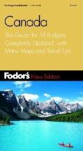 Fodor's Canada: Completely Updated Every Year, Smart Travel Tips from A to Z, Pull-Out Color Map (Fodor's Canada)