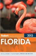 Fodor's Florida 2012 (Fodor's Florida)