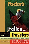 Italian for Travelers: Phrasebook, Dictionary
