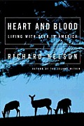 Heart and blood :living with deer in America