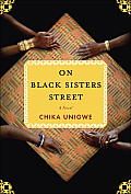 On Black Sisters Street: A Novel Cover