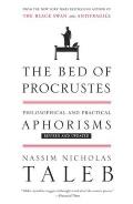 The Bed of Procrustes: Philosophical and Practical Aphorisms Cover