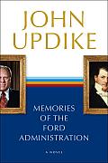 Memories of the Ford Administration Cover