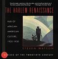 The Harlem Renaissance: Hub of African-American Culture, 1920-1930 (Circles of the Twentieth Century) Cover