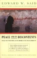 Peace and Its Discontents: Essays on Palestine in the Middle East Peace Process Cover