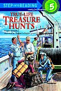 True-Life Treasure Hunts (Step Into Reading: A Step 5 Book) Cover