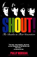 Shout: The Beatles in Their Generation Cover
